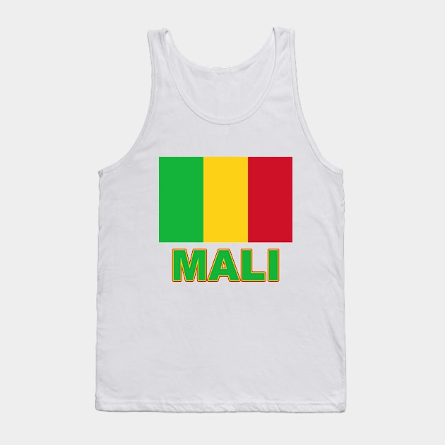 The Pride of Mali - Mali National Flag Design Tank Top by Naves